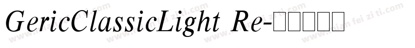 GericClassicLight Re字体转换